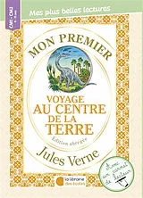 Broschiert Mon premier Jules Verne : Voyage au centre de la Terre : édition abrégée von Mehier De Mathuisieulx Sylvie