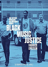 Broché Black music justice : une histoire judiciaire des musiques noires de Fabrice Epstein