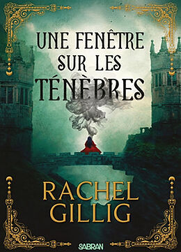 Broché Le roi berger. Vol. 1. Une fenêtre sur les ténèbres de Gillig Rachel