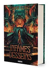 Broschiert Dieux de chair et de mensonge. Vol. 2. Infâmes desseins von Chloe Gong