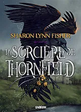 Broschiert La sorcière de Thornfield von Sharon Lynn Fisher