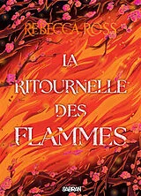 Broschiert Les ballades de Cadence. Vol. 2. La ritournelle des flammes von Rebecca Ross