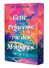 Broschiert Cette princesse tue des monstres von Ry Herman