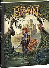 Broschiert Brynn apprentie chevaleresse. Vol. 1. Magie et chaos à Camelot von Morgann Gihef; Tanco