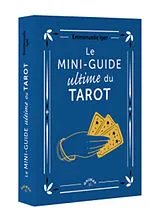 Broschiert Le mini-guide ultime du tarot von Emmanuelle Iger