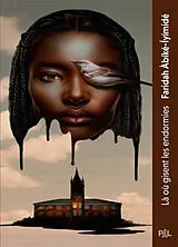 Broschiert Là où gisent les endormies : texte intégral von Faridah Abiké-Iyimidé