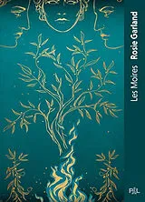 Broschiert Les Moires : texte intégral von Rosie Garland