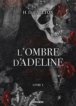 Broché L'ombre d'Adeline. Vol. 1 de H.D. Carlton