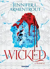 Broschiert Wicked. Vol. 2. Tourment von Jennifer L. Armentrout