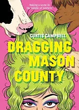 Broschiert Dragging Mason County von Anonyme