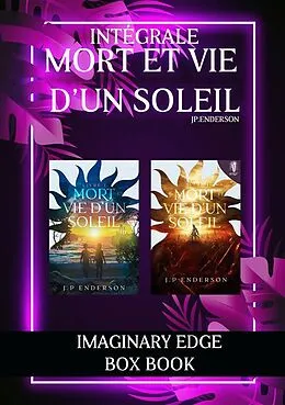E-Book (epub) Mort et vie d'un soleil - Intégrale von J. P Enderson