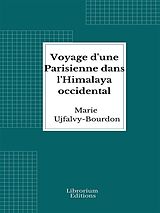 eBook (epub) Voyage d'une Parisienne dans l'Himalaya occidental de Marie Ujfalvy-Bourdon