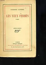 E-Book (epub) Les yeux fermés von Thierry Sandre