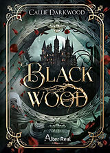 Broschiert Blackwood von Callie Darkwood