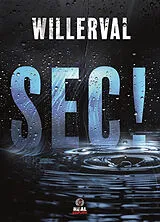 Broschiert Sec ! von Willerval