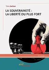 Broschiert La souverainete: la liberte du von Sarhan-t