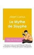 Kartonierter Einband Réussir son Bac de français 2026 : Analyse de l'essai Le Mythe de Sisyphe de Albert Camus von Albert Camus