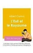 Kartonierter Einband Réussir son Bac de français 2026 : Analyse du recueil L'Exil et le Royaume de Albert Camus von Albert Camus
