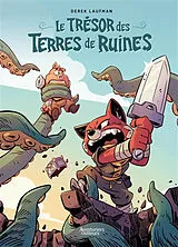 Broschiert Le trésor des terres de ruines von Derek Laufman