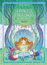 Broché La princesse d'Hazelwood : une légende irlandaise de Calabretta-a