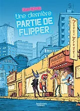 Broschiert Une dernière partie de flipper... von Rune Ryberg