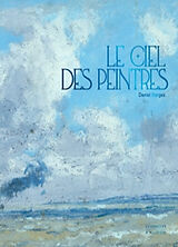 Broché Le ciel des peintres de Daniel Bergez