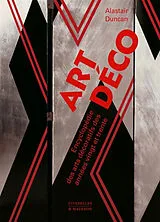 Broschiert L'Art déco : encyclopédie des arts décoratifs des années vingt et trente von Alastair Duncan