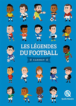 Broché Les légendes du football : carnet de Claire; Dolets, Mona L'Hoër