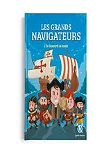 Broschiert Les grands navigateurs : à la découverte du monde von Patricia; Baron, Clémentine V. Crété-Bétry