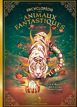 Broché Encyclopédie des animaux fantastiques de L.A.; Callico, Vanessa Braun