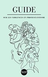 Broché Guide sur les violences en protestantisme de 