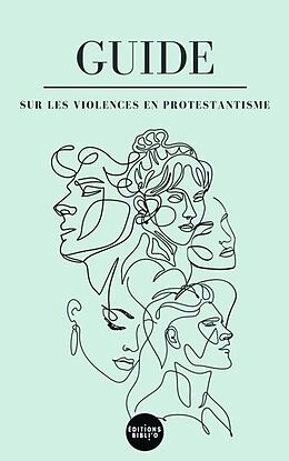 Broché Guide sur les violences en protestantisme de 