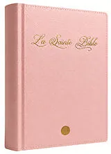 Broschiert La sainte Bible : rose von 