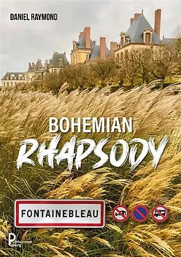 E-Book (epub) Bohemian Rhapsody von Daniel Raymond