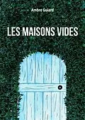 E-Book (epub) Les maisons vides von Ambre Guiard