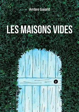 E-Book (epub) Les maisons vides von Ambre Guiard