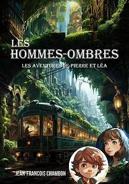 E-Book (epub) Les hommes-ombres von Jean-Francois Chambon