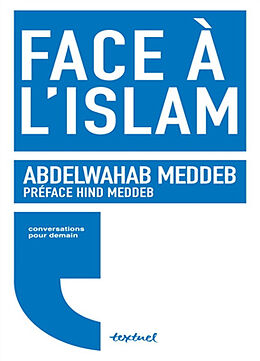 Broché Face à l'islam de Abdelwahab Meddeb