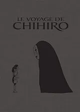 Broschiert Le voyage de Chihiro von 