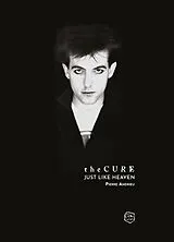 Broschiert The Cure : Just like heaven von Pierre Andrieu