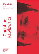 Broschiert Ecarlate von Christine Pawlowska