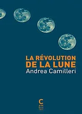 Broschiert La révolution de la lune von Andrea Camilleri