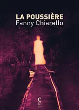 Broschiert La poussière von Fanny Chiarello