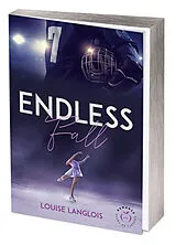Broschiert Endless fall von Louise Langlois