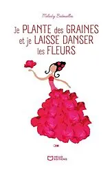 Fester Einband Je plante des graines et je von Bidouilles-m