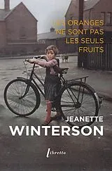 Broschiert Les oranges ne sont pas les seuls fruits von Jeanette Winterson