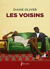Broschiert Les voisins : et autres nouvelles von Diane Oliver