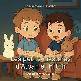 E-Book (epub) Les petits mystères d'Alban et Mitch von Jean-Francois Chambon
