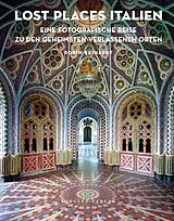 Fester Einband Lost Places Italien von Robin Brinaert