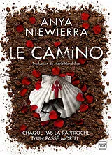 Broschiert Le camino von Anya Niewierra
